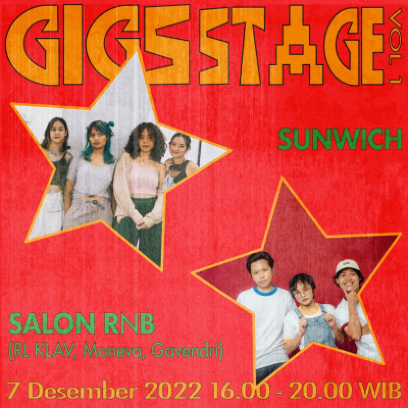 #GigsStage Vol 1 Hadirkan Salon RNB dan Sunwich